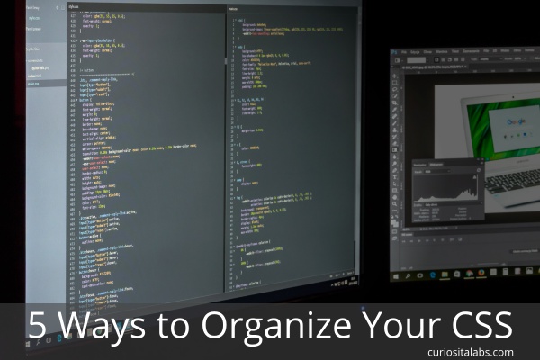 5 Ways to Organize Your CSS
