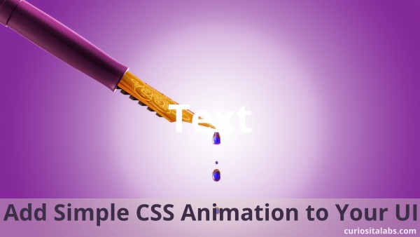 Add Simple CSS Animation to Your UI