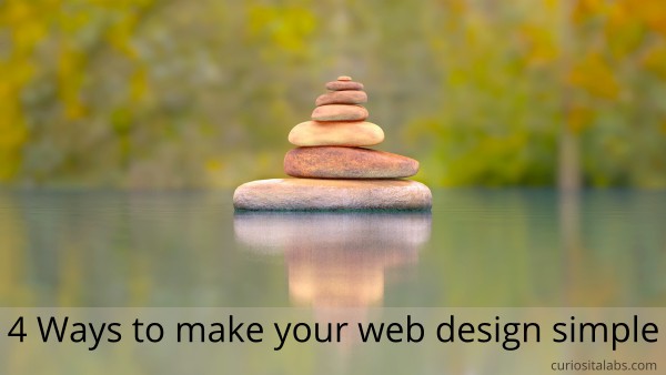 4 Ways to make your web design simple