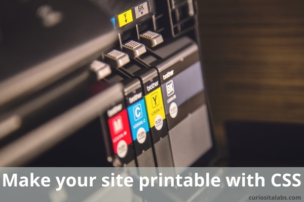 Make your site printable with css